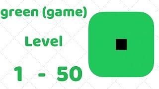 green game All Levels 1-50 Walkthrough Solution iOS - Android