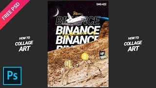 Binance Crypto Manipulation Collage Art - Tutorial Photoshop CC 2022