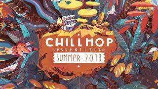 Chillhop Essentials - Summer 2019 - chill & groovy beats 