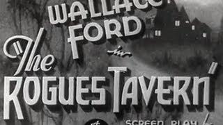 The Rogues Tavern 1936 Horror Mystery