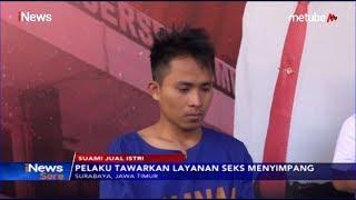 Terlilit Hutang Suami Jual Istri untuk Layani Hubungan Seks Menyimpang - iNews Sore 0307