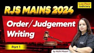 RJS Mains 2024  Order  Judgement writing  Easy guide  Part 1