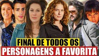 A FAVORITA - FINAL DE TODOS OS PERSONAGENS DA NOVELA A FAVORITA - Saiba como termina