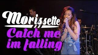 Morissette - Catch Me Im Falling