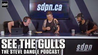 See The Gulls  The Steve Dangle Podcast