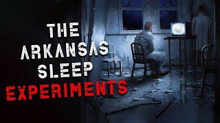 The Arkansas Sleep Experiments Creepypasta  Scary Stories from Reddit Nosleep