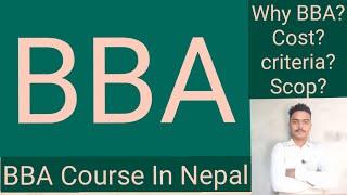 BBA Course In Nepal Why BBS? Scope? Cost? Criteria?