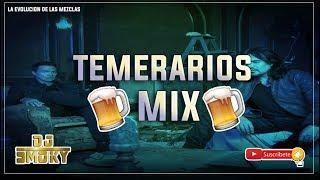 TEMERARIOS MIX  ADOLORIDOS  DJ SMOKY