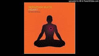 Heart  Seraphim Suite