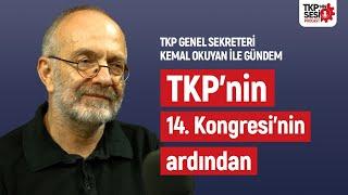 TKP’nin 14. Kongresinin ardından