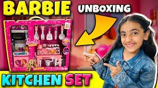 BARBIE KITCHEN SET for Kids  Kitchen Set Unboxing & Pretend Play  Kitchen Set  Samayra Narula