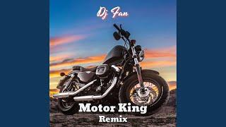 Motor King Remix