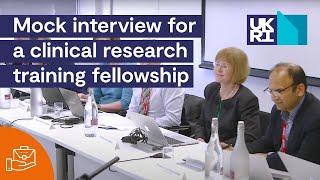 MRC Research Fellowship  Mock interview for a Clinical Research Training Fellowship