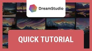 DreamStudio AI Tutorial