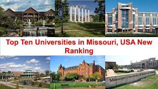 Top Ten Universities in Missouri USA New Ranking  Public Colleges in Missouri