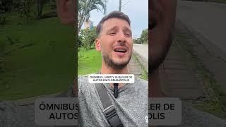 ÓMNIBUS UBER Y ALQUILER DE AUTOS EN FLORIANÓPOLIS