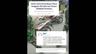 Detik-detik kecelakaan maut anggota TNI dan istri begini kata netizen