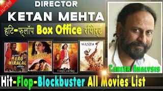 Ketan Mehta Box Office Collection Analysis Hit and Flop Blockbuster All Movies List  Filmography