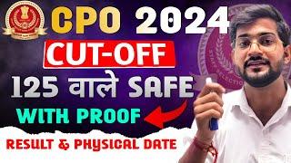 SSC CPO 2024 Result & Cutoff  SSC CPO 2024 125 वाले safe 🫨  SSC CPO cutoff 2024  cpo cutoff