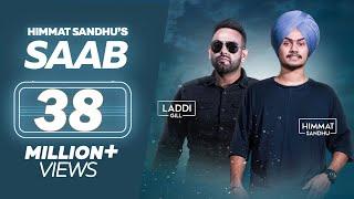 SAAB - Himmat Sandhu Full Song  Laddi Gill  New Punjabi Songs  Lokdhun