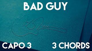How To Play Bad Guy by Billie Eilish  Capo 3 3 Chords Guitar Lesson