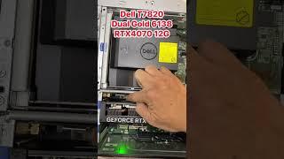 #dell_t7820 chạy dual xeon Gold 6138 RAM 128G RTX4070 12G  #chuongmaytram