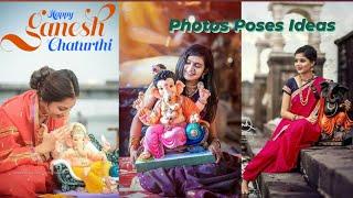 HAPPY GANESH CHATURTHI  Ganesh Chaturthi PosesGanesh Chaturthi PhotographyGanesh Chaturthi Photos