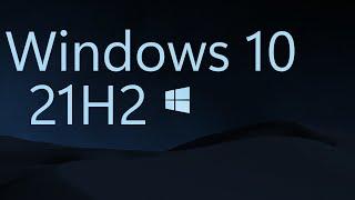 Оптимизация Windows 10  21H2