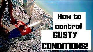 Gust control Windsurf Ride along series with Cookie