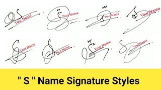  How to Draw S Signature in 10 Different Styles  S Signature Style  Signature Style Of My Name