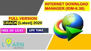 How to install and Download IDM latest 6.38 Cracked  with 32bit + 64bit Patch  2020