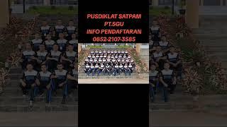 Pusdiklat Satpam PT.SGU #pusdiklat #satpam #gadapratama #satpamindonesia #fyp #viral #fypシ゚viral