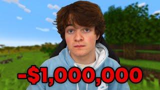 How I Lost $1000000 On A Minecraft Server...