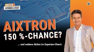 Aktien im Expertencheck Aixtron - 150 %-Chance?  Außerdem Amphenol und Edwards Lifesciences