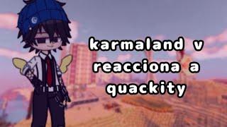 karmaland v reacciona a Quackity de las nevadas gacha club