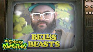 My Singing Monsters - Bells Beasts Season 2 Finale with Monster-Handler Bell