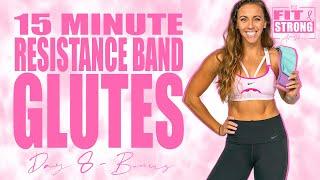 15 Minute Glute Resistance Band Workout  Fit & Strong At Home - Day 8 Bonus