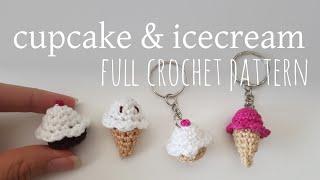 cupcake and icecream  full amigurumi crochet pattern