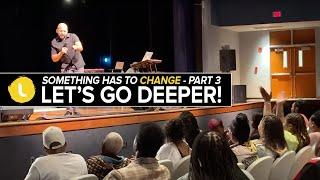 LETS GO DEEPER  PASTOR MARK T. JACKSON  THE LIGHT CHURCH YOUNGSTOWN