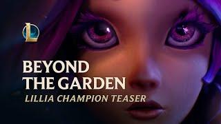 Beyond the Garden  Lillia Champion Teaser - League of Legends