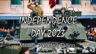 Estonian Independence Day 2023  Military Parade  Freedom Square  Tallinn