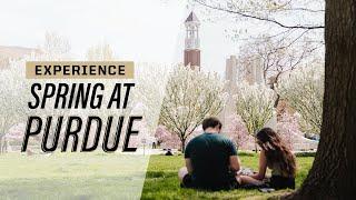 Experience spring at Purdue University’s West Lafayette campus