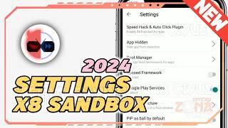 NEW HOW TO SET UP X8 SANDBOX NO LAG ON ANDROID 12 11 10 9 8 7 6  LATEST X8 SANDBOX SETTINGS 2024