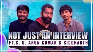 The Siddharth and SU Arun Kumar Interview by Sudhir Srinivasan  Chithha  Spoiler-Filled