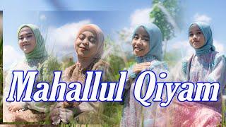 MAHALLUL QIYAM - LISNA TIARA SALMA ALISA Official Sholawat Religi