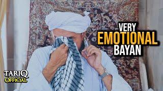 Very Emotional Bayan By Mufti Tariq Masood Sahab