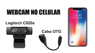 Webcam Logitech C920s no celular