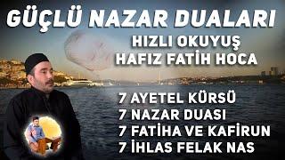 Çok Güçlü Nazar Duaları Hızlı Okuyuş Fatih Hoca