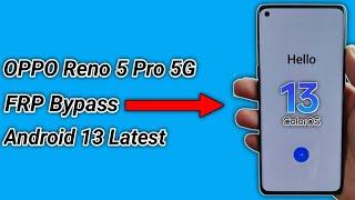 oppo reno 5 pro 5G Frp Bypass Android 13  oppo Cph 2201 Frp Without Pc