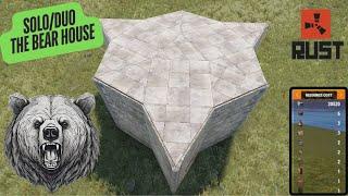 Rust Base Design 2024 The Bear House  Best SoloDuo Base 🪓